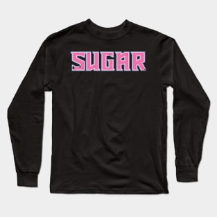 Sugar Long Sleeve T-Shirt